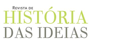 Revista De Hist Ria Das Ideias