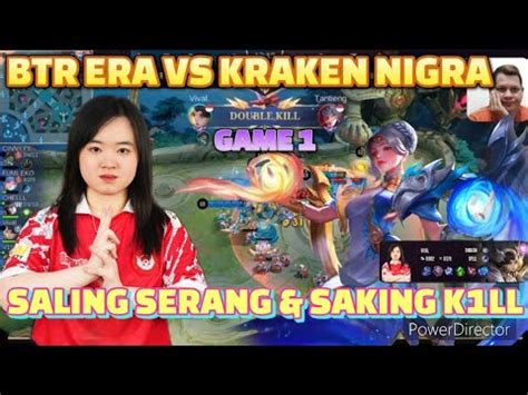 Bigetron Era Vs Kraken Nigra Game Wsl S Kraken Bs Ngimbangi Kill