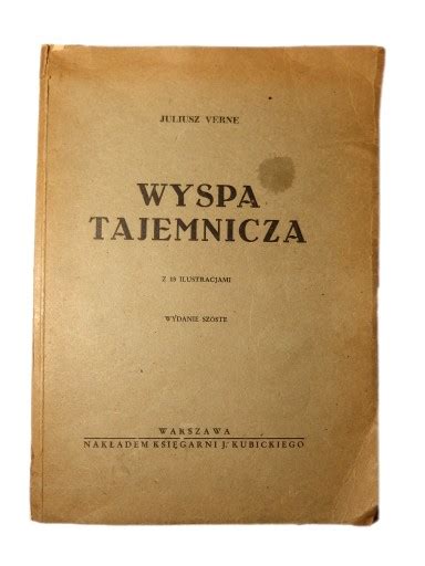 Wyspa Tajemnicza Juliusz Verne Wyd VI 13385697445 Allegro Pl