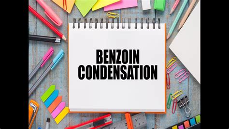 Benzoin Condensation Reaction CHEMISTRY ORGANIC CHEMISTRY