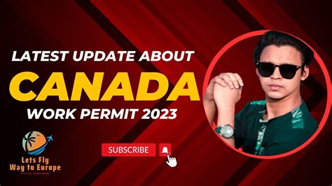 Latest Update About Canada Work Permit 2023 Job Opportunities In