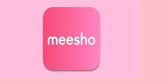 Meesho Launches Integrated E Commerce App For Buyers Sellers