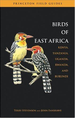 Birds Of East Africa Kenya Tanzania Uganda Rwanda And