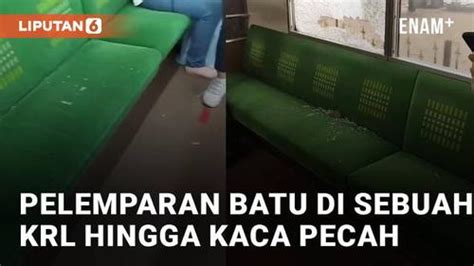 VIDEO Viral Aksi Pelemparan Batu Di Sebuah KRL Hingga Kaca Pecah