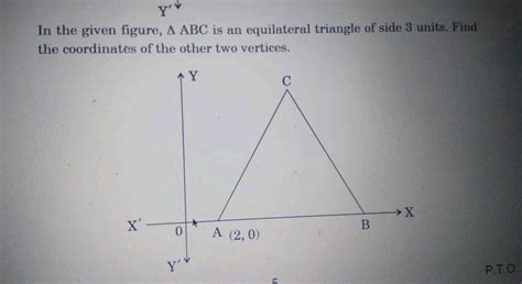 The Adjoining Figure Shows An Equilateral Triangle Oab With Each Side