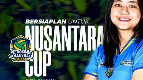 Jadwal Voli Nusantara Cup 2024 Hari Ini 25 Februari Tectona Bandung Vs