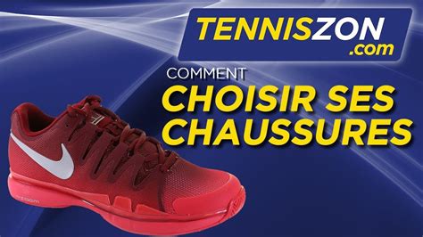 Comment Choisir Ses Chaussures De Tennis YouTube