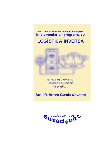 Logistica Inversa Log Sticas Iii Recomendaciones T Ctico Operativas