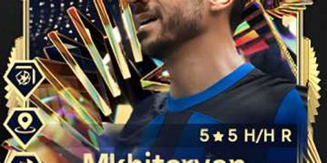 Unlocking Mkhitaryan S Tots Card In Fc A Player S Guide