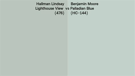 Hallman Lindsay Lighthouse View Vs Benjamin Moore Palladian Blue