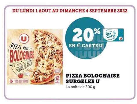 Offre Pizza Bolognaise Surgel E U Chez Super U