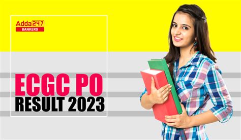 Ecgc Po Final Result 2023 Out Check Probationary Officers Result Pdf