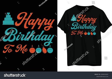 Happy Birthday Tshirt Design Stock Vector (Royalty Free) 2209335207 ...