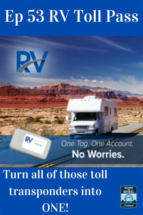 Rv Toll Pass Toll Pass Rv Toll Road