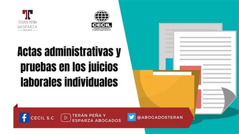 Las Actas Administrativas Y Las Pruebas En Los Juicios Laborales