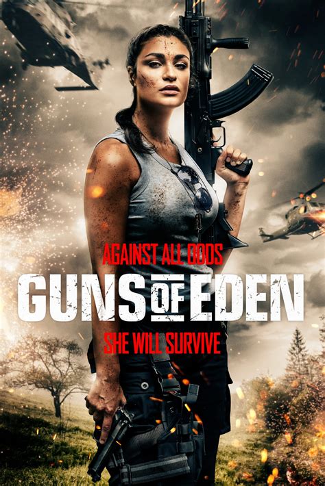 New Trailer And Poster For Guns Of Eden The Action Elite