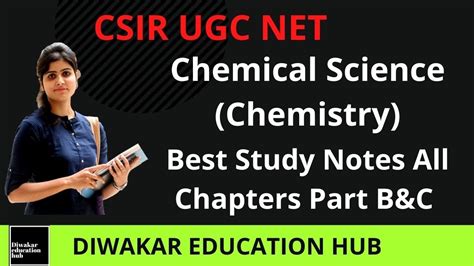 Csir Ugc Net Chemical Science Latest Complete Study Notes All Chapters