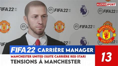 Fifa Carri Re Manager Manchester United Tensions