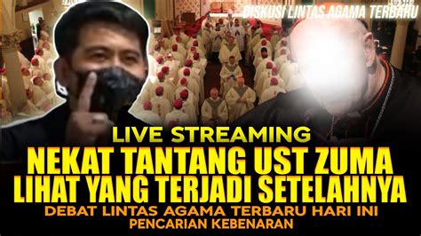 NEKAT TANTANG UST ZUMA LIHAT YANG TERJADI SETELAHNYA YouTube