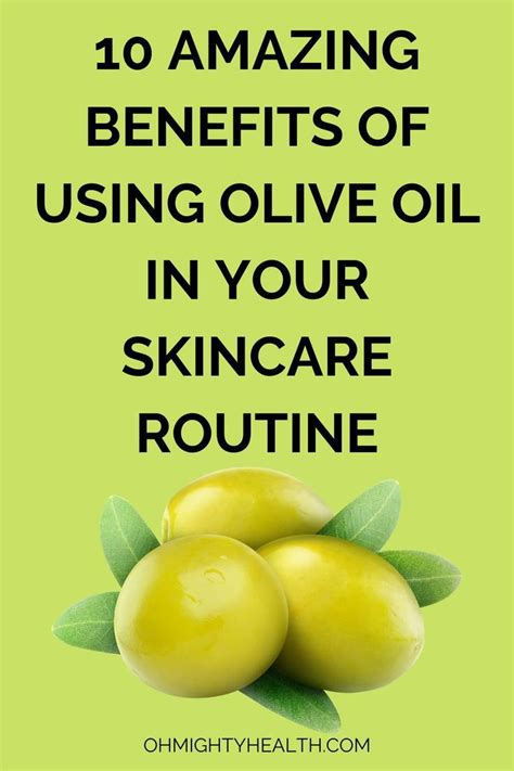 10 Amazing Benefits Of Using Olive Oil In Your Skincare Routine Oh