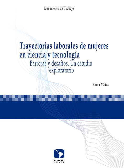 Pdf Trayectorias Laborales De Mujeres En Ciencia Y Tecnolog A