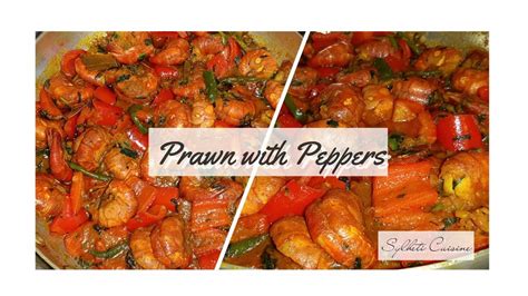 Prawn With Peppers Sylheti Cuisine Youtube