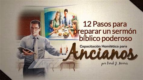 Capacitaci N Homil Tica Para Ancianos Pasos Para Preparar Un