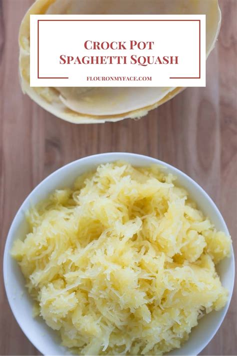 Crock Pot Spaghetti Squash With Video Flour On My Face