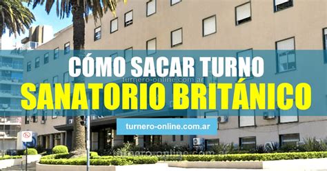 Sanatorio Brit Nico Rosario C Mo Sacar Turnos Online Y Por Tel Fono