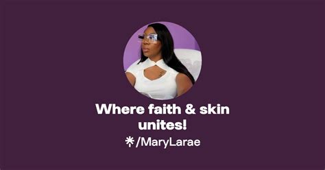 Where Faith And Skin Unites Instagram Tiktok Linktree