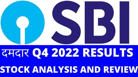 Sbin Share Latest Newssbin Stock Analysissbi Q4 Results 2022sbi