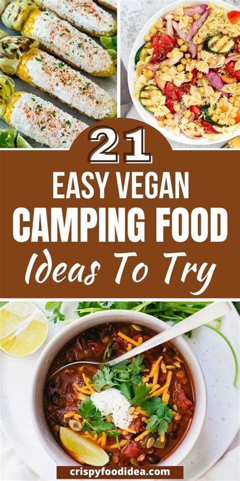 Easy Vegan Camping Foods That You Will Love