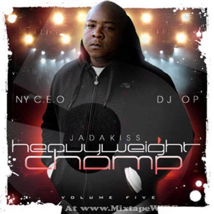 Jadakiss – Heavyweight Champ Vol 5 Mixtape Mixtape Download