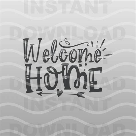 Welcome Home Svg Cricut File Happy Home Silhouette Clip Art Etsy