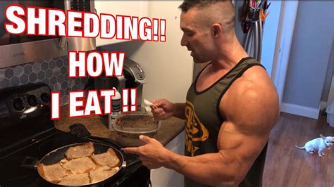 Full Day Of Eating What I Eat To Get Shredded Explained YouTube