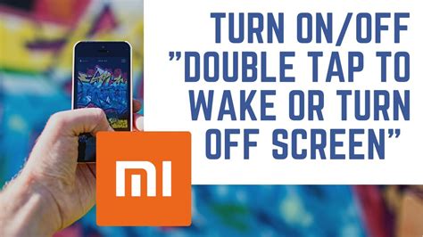 How To Turn On Off Double Tap To Wake Or Turn Off Screen In Redmi