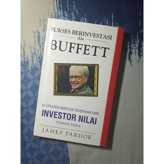 Jual Buku Preloved Sukses Berinvestasi Ala Buffett Buffet James