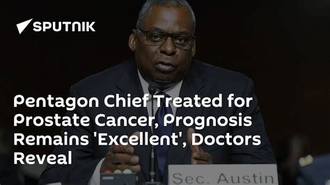 Us Defense Sec Treated For Prostate Cancer But Prognosis Remains Excellent Docs Reveal