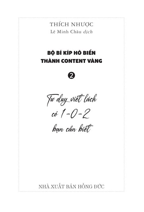 Bộ Bộ Bí Kíp Hô Biến Thành Content Vàng 2 Tư Duy Viết Lách Có 1 0 2