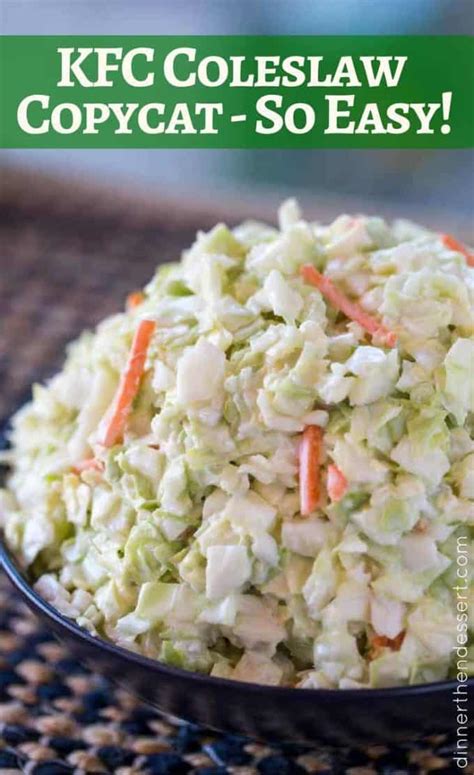 KFC Coleslaw (Copycat) - Dinner, then Dessert