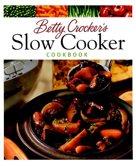 Amazon Betty Crocker S Slow Cooker Cookbook Betty Crocker Cooking