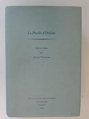 La Pucelle d Orléans Orleans Edited by publié par Theodore