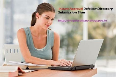 Free Instant Approval Dofollow Directory Submission Sites List 2016