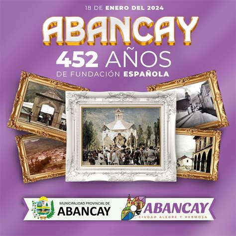 ABANCAY CELEBRA CON JÚBILO Y ORGULLO SUS 452 AÑOS DE HISTORIA DESDE SU