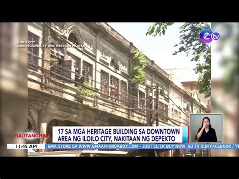 17 Sa Mga Heritage Building Sa Downtown Area Ng Iloilo City Nakitaan