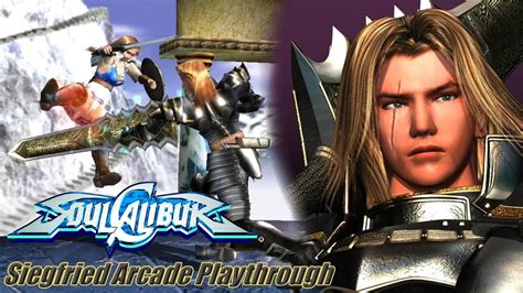 Soul Calibur Dreamcast Siegfried Arcade Playthrough YouTube