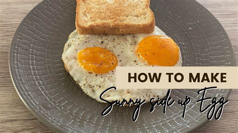 Sunny Side Up Eggs Recipe Sunny Side Up Eggs Sunny Side Up Egg How Cook Sunny Side Up Egg