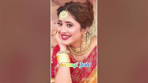 Shivangi Joshi New Cute Whatsapp Status 😘 ️😘 Shivangijoshi New