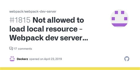 Not Allowed To Load Local Resource Webpack Dev Server Error Issue