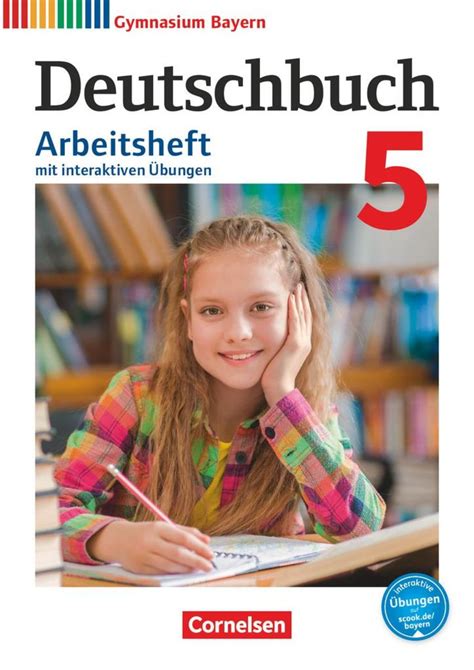 Deutschbuch Gymnasium Bayern Klasse Arbeitsheft Mit